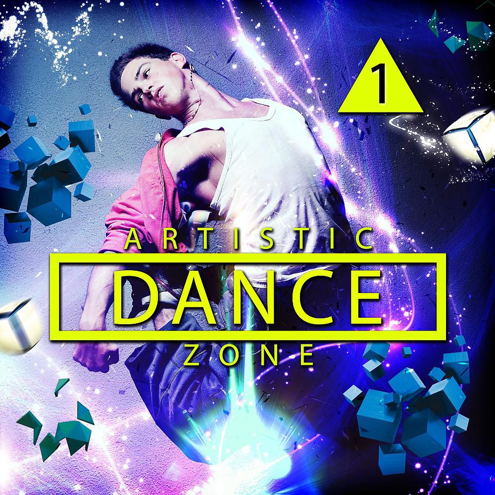 Постер альбома Artistic Dance Zone 1