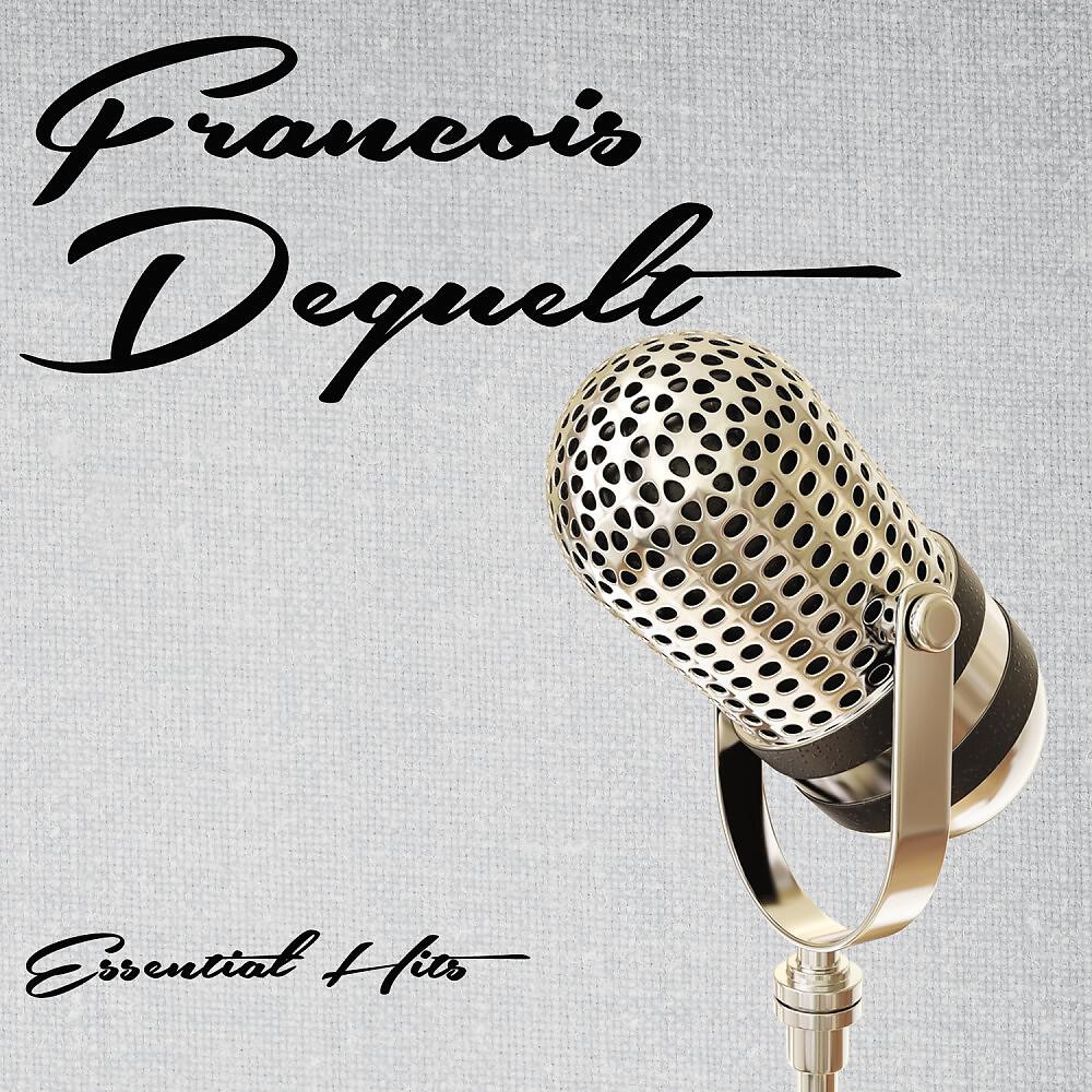 Francois Deguelt - Que Sera Sera Various Artists (Original Mix)