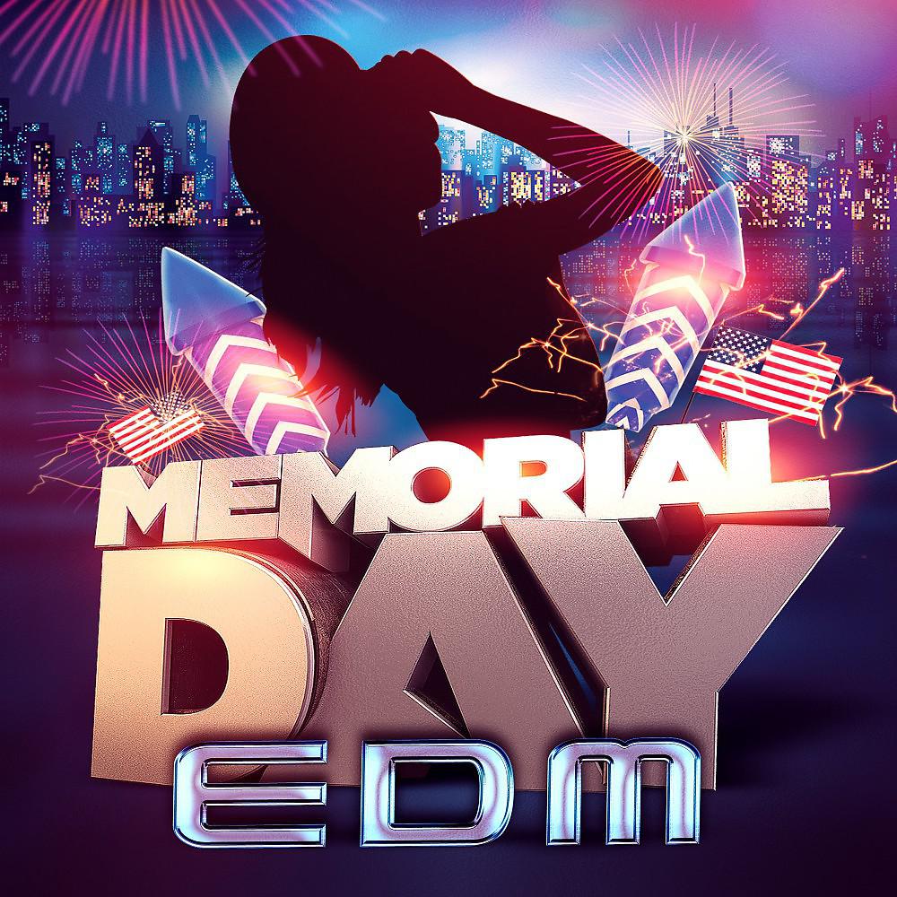 Постер альбома Memorial Day EDM