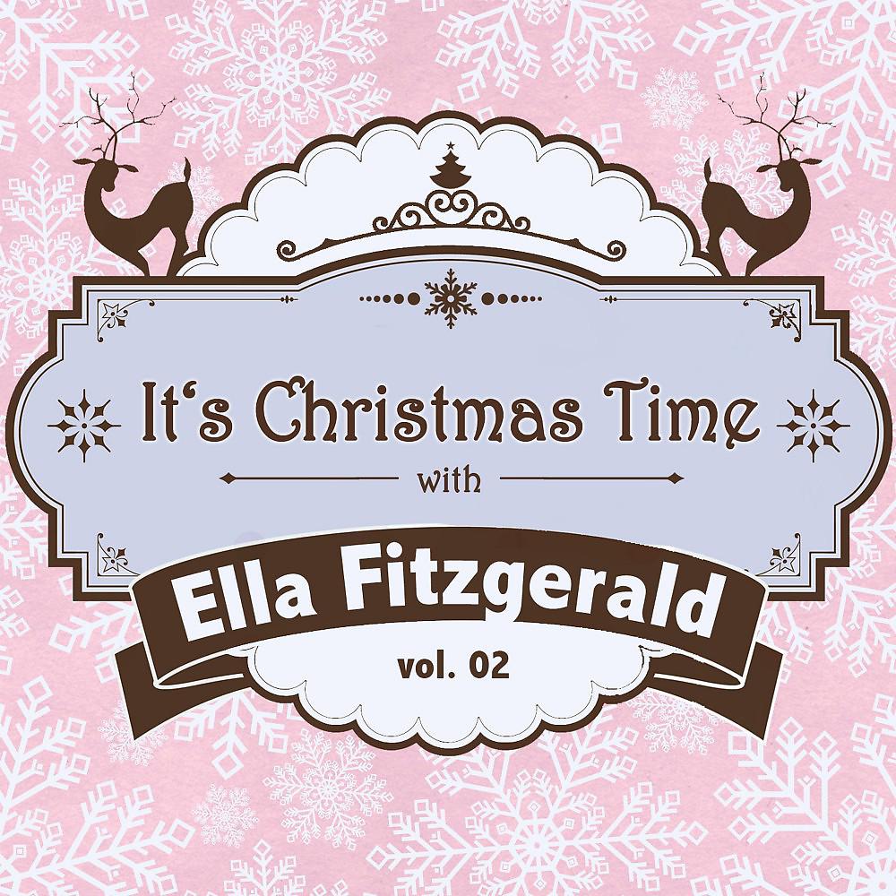 Постер альбома It's Christmas Time with Ella Fitzgerald, Vol. 02
