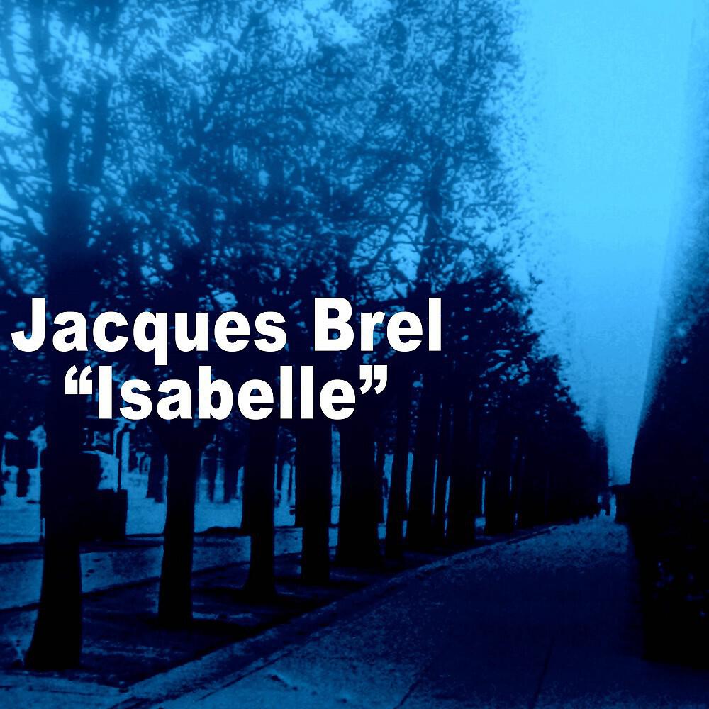 Jacques Brel - Vivre debout