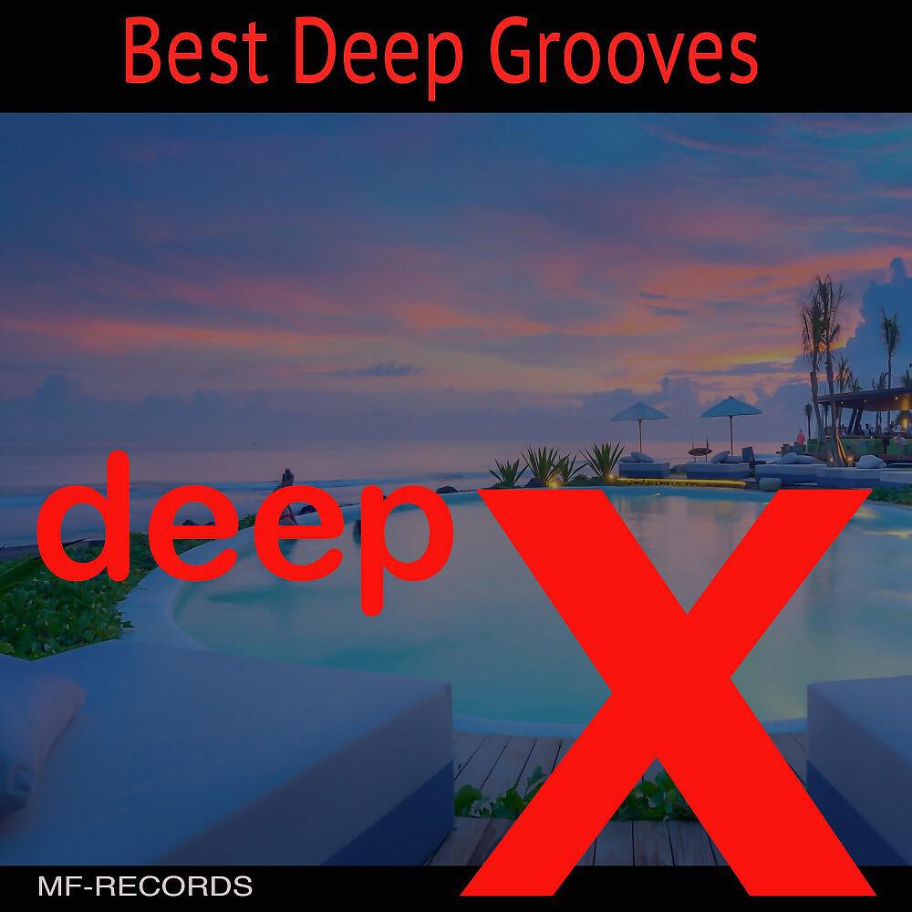 Deep X - Deep House Is Hypnotising (Radio Edit)