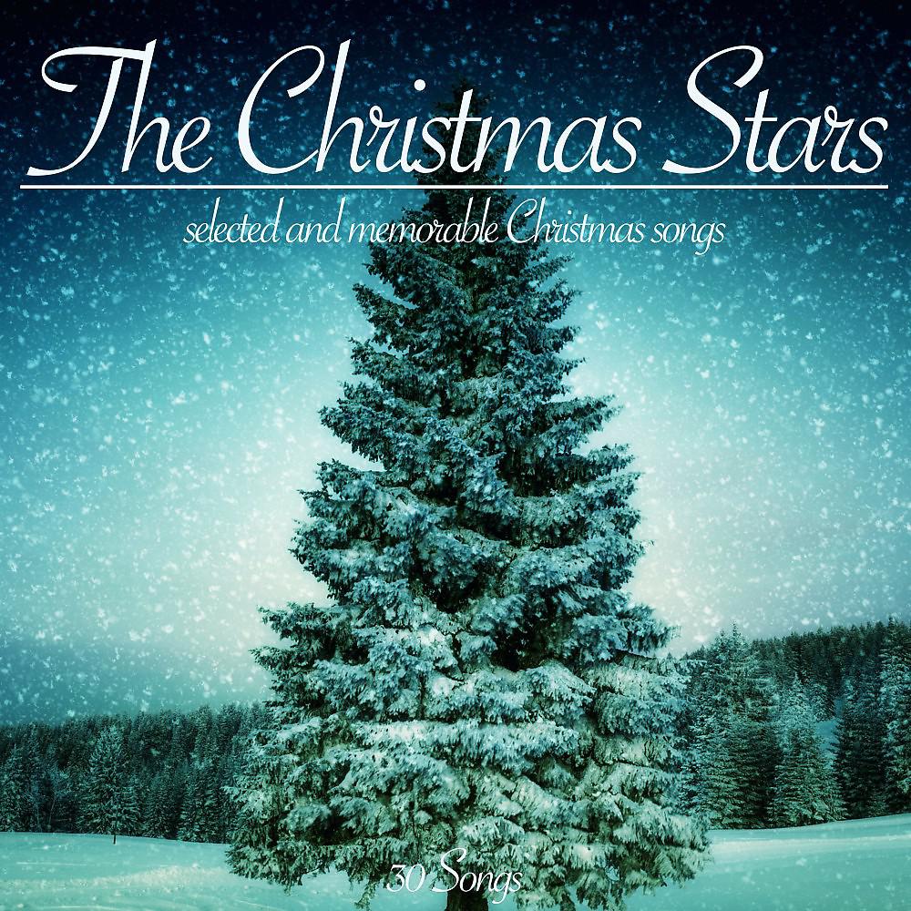 Постер альбома The Christmas Stars (Selected and Memorable Christmas Songs)