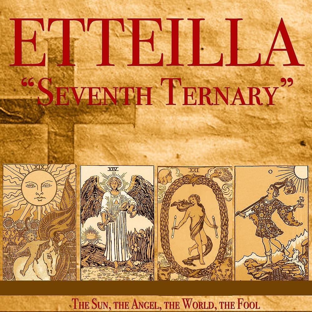 Etteilla - The Last Day (The Angel)