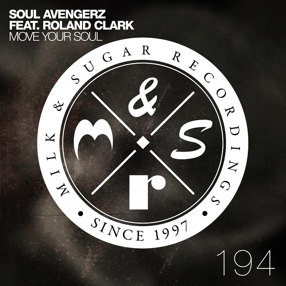 Soul Avengerz - Move Your Soul (Holter & Mogyoro Radio Edit)