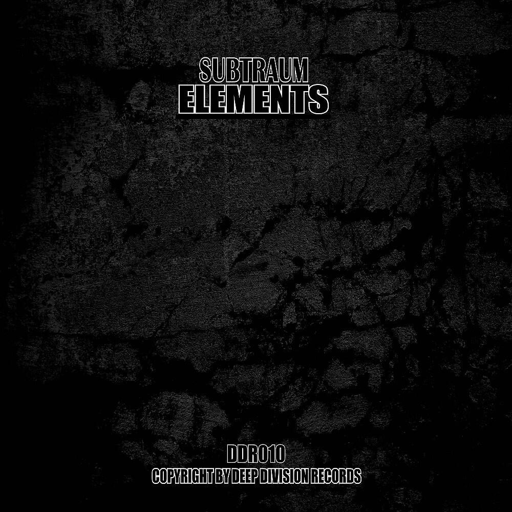 Subtraum - Elements, Pt. 2