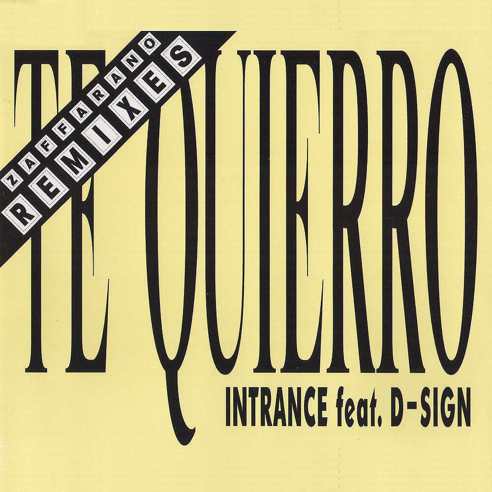 Intrance - Te Quierro ('93 Club Remix)