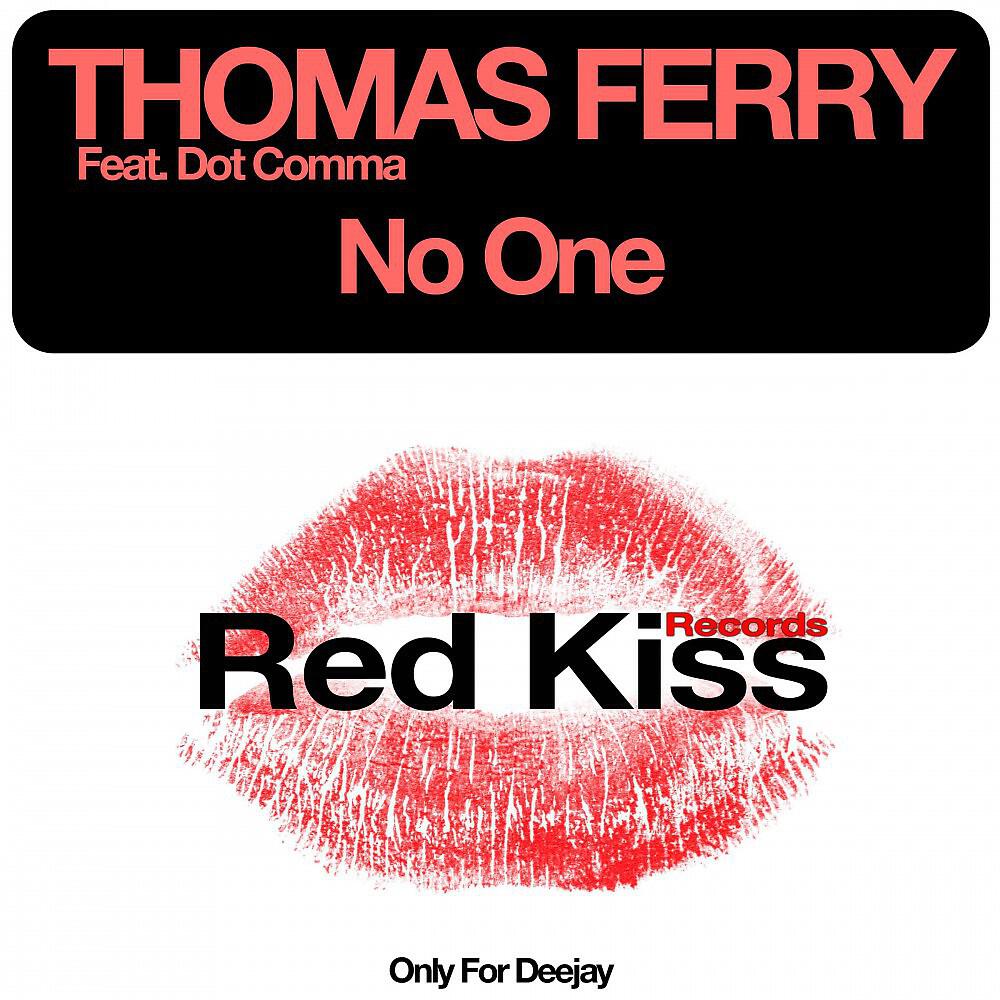 Thomas Ferry - No One (Kenny Ground Remix)