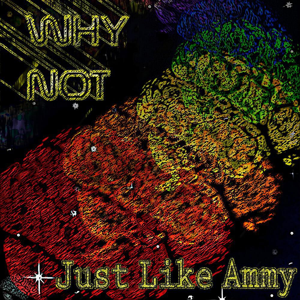 Just Like Ammy - Smoke Weed Everyday