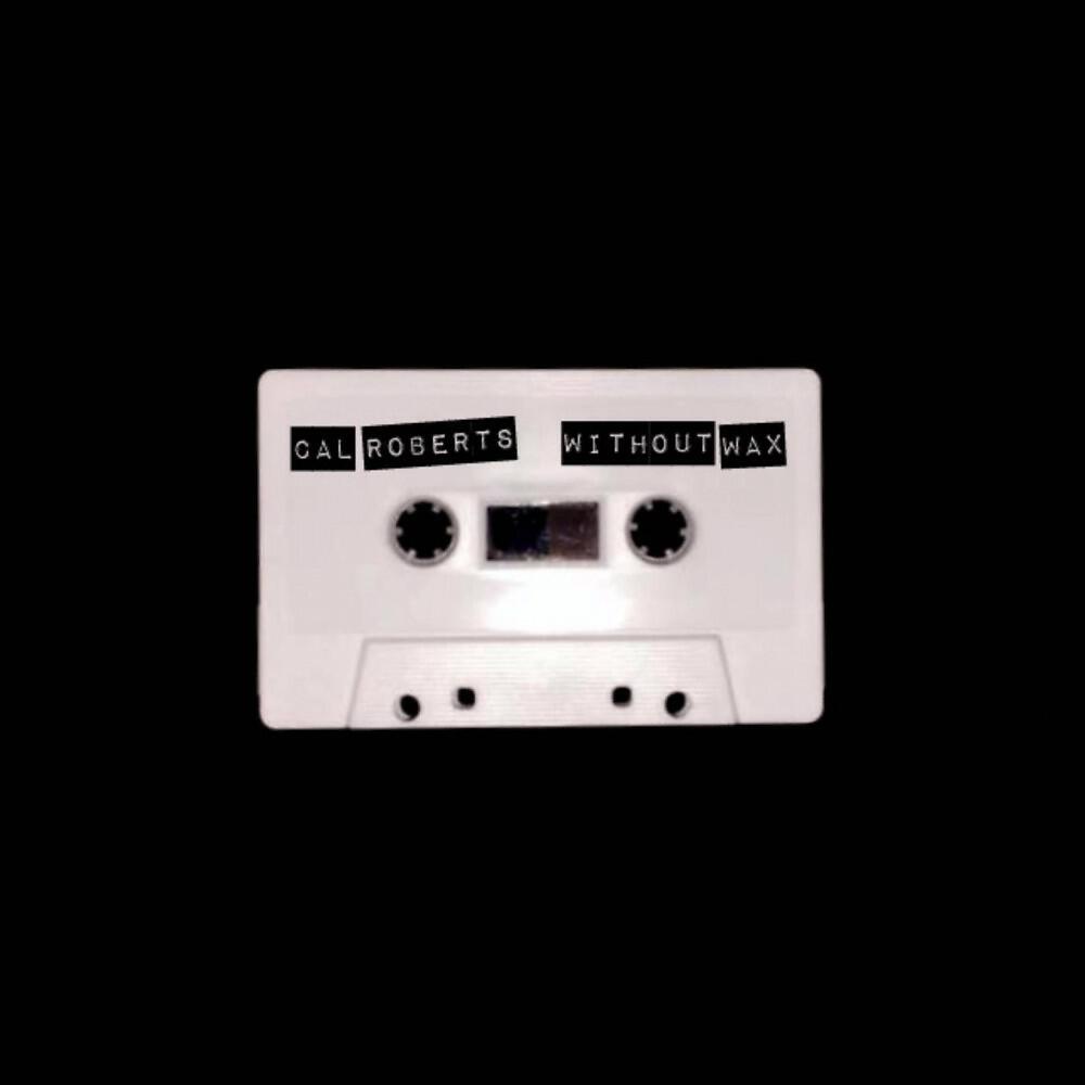 Cal Roberts - The Art of Dying Young (Acoustic)