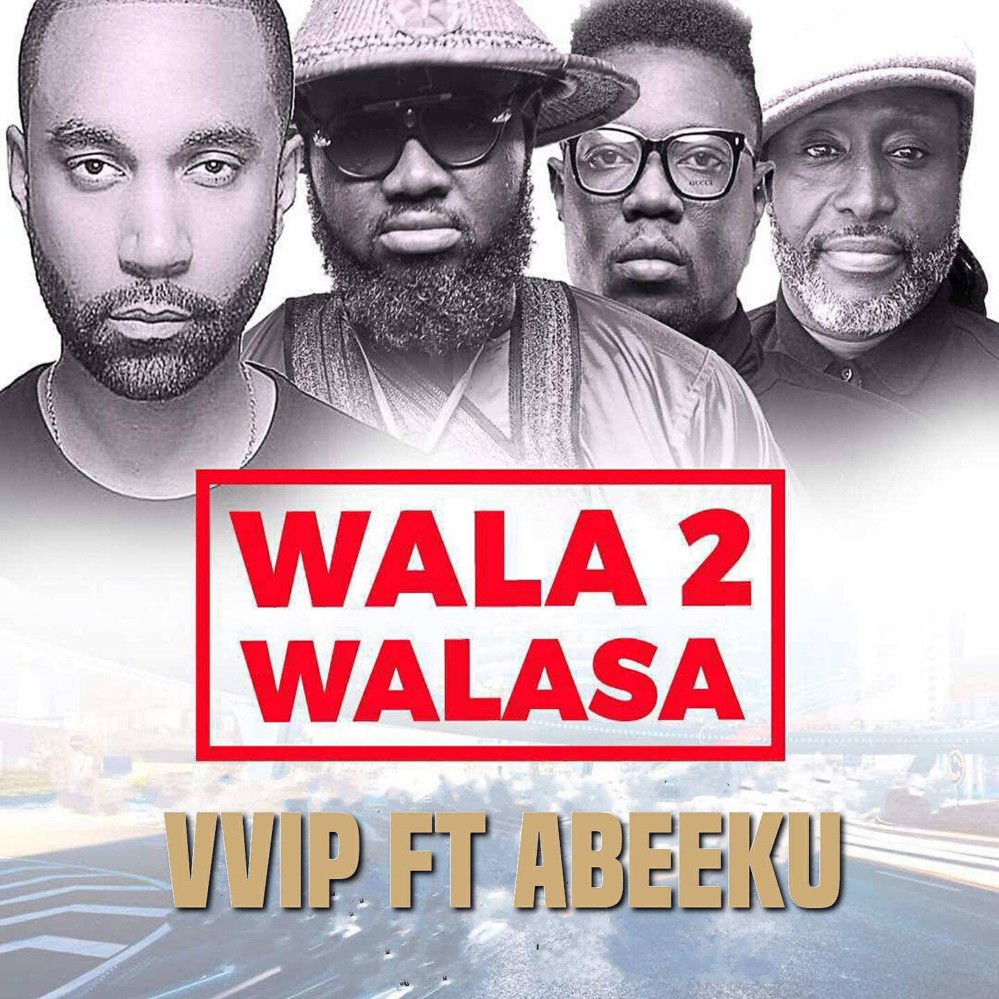 VVIP - Wala2 Walasa