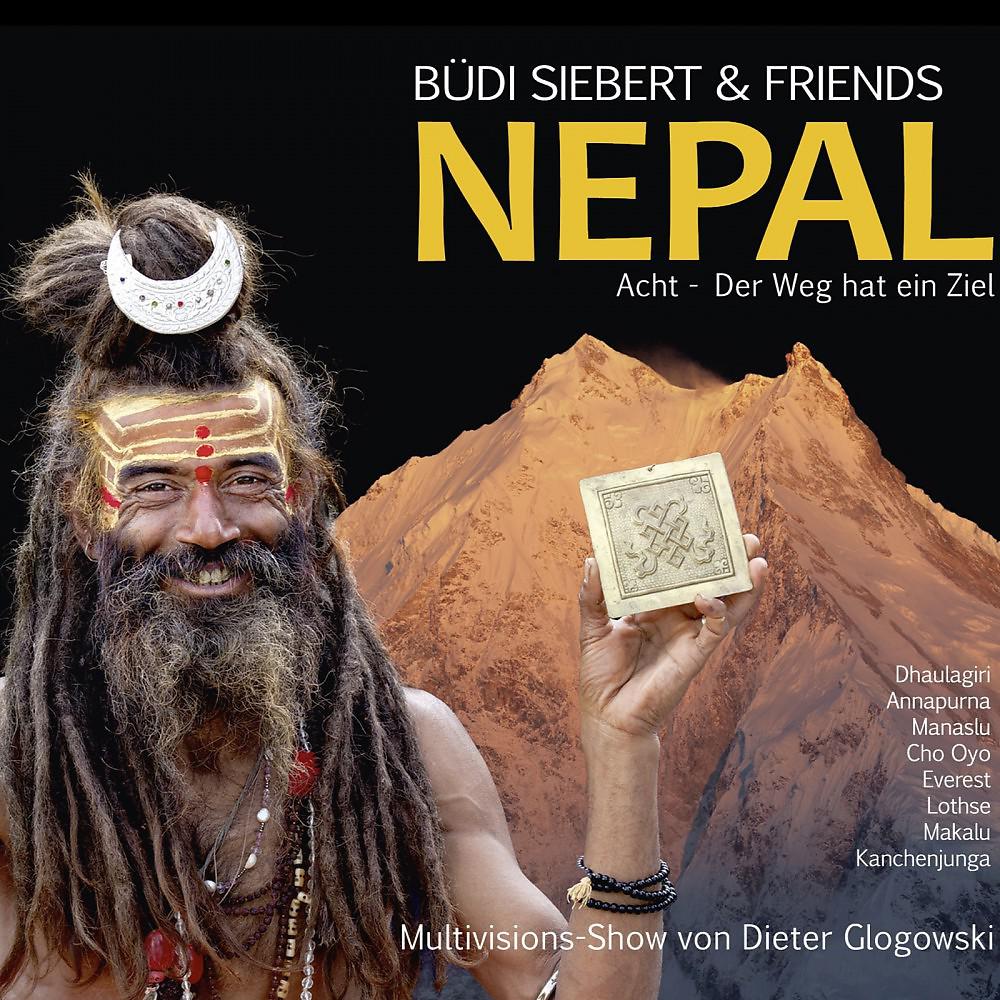 Постер альбома Nepal (Acht - Der Weg Hat Ein Ziel)