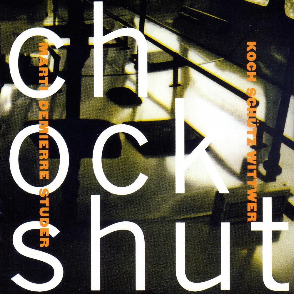 Постер альбома Chockshut