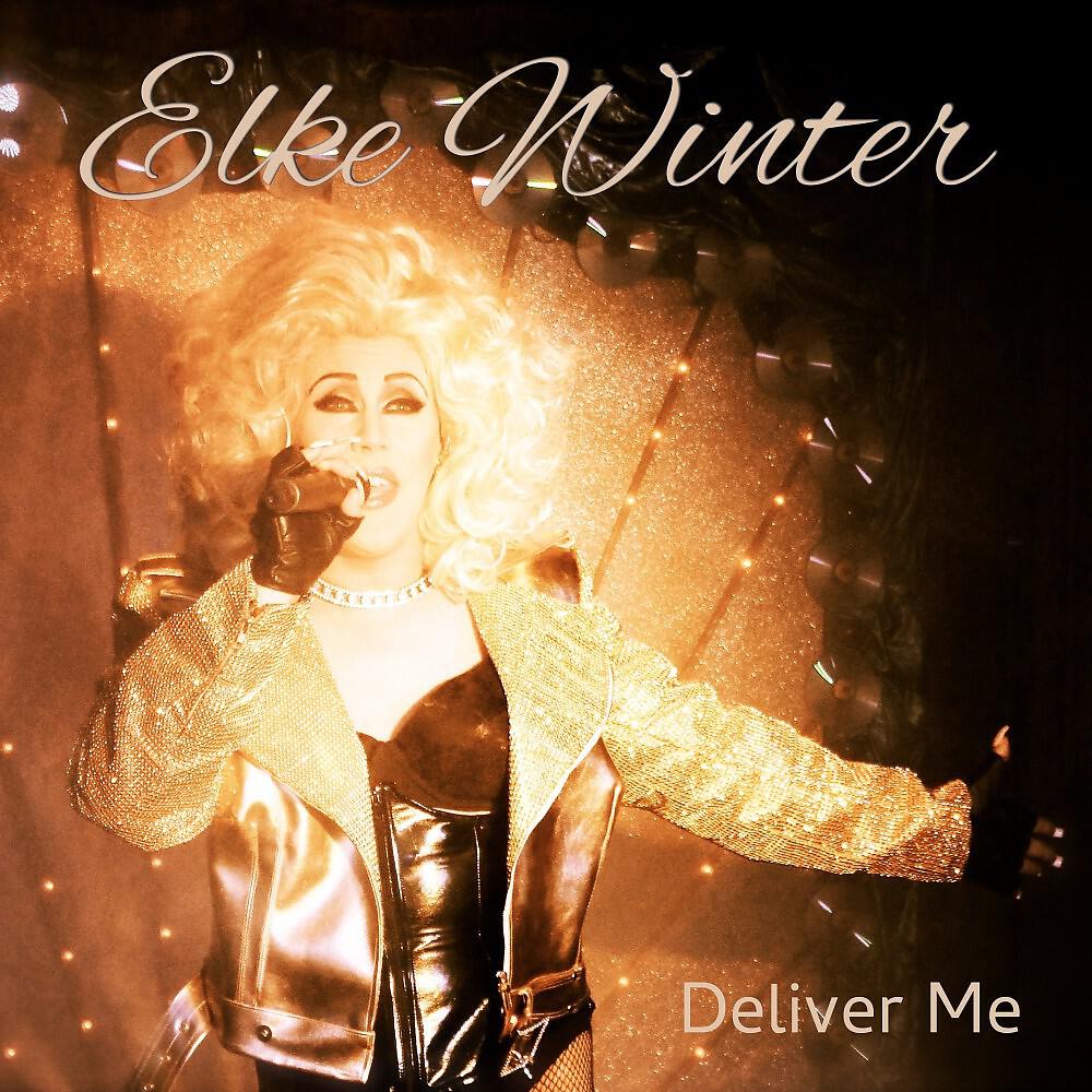 Elke Winter - Deliver Me