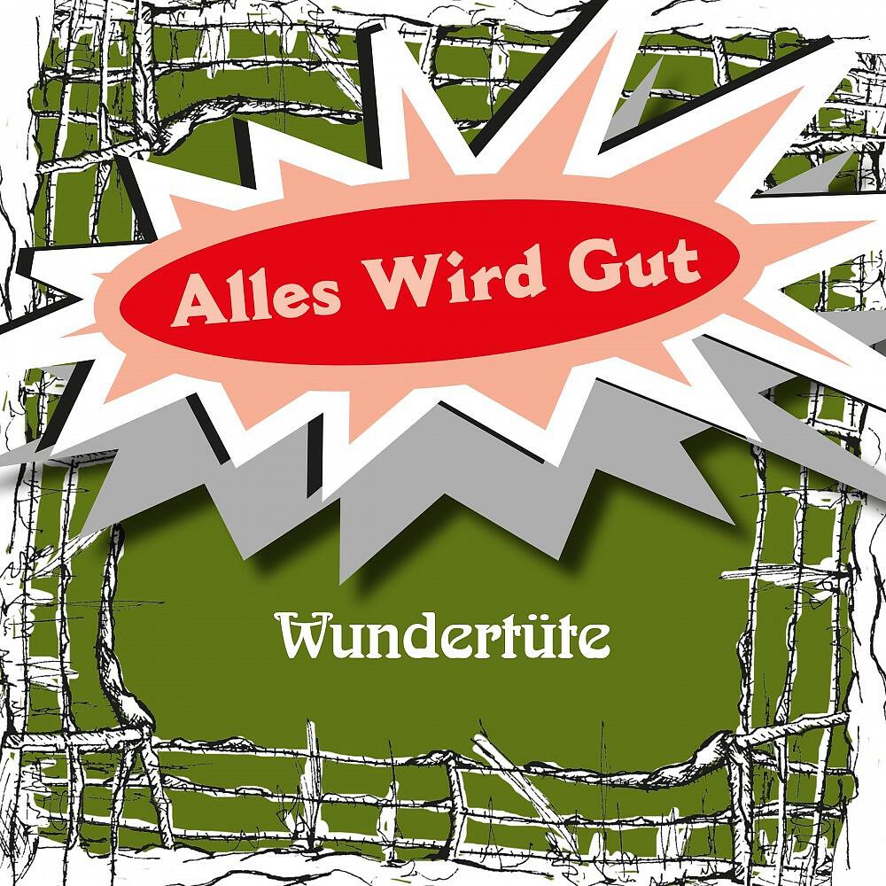 Alles Wird Gut - Boy Come in My Room