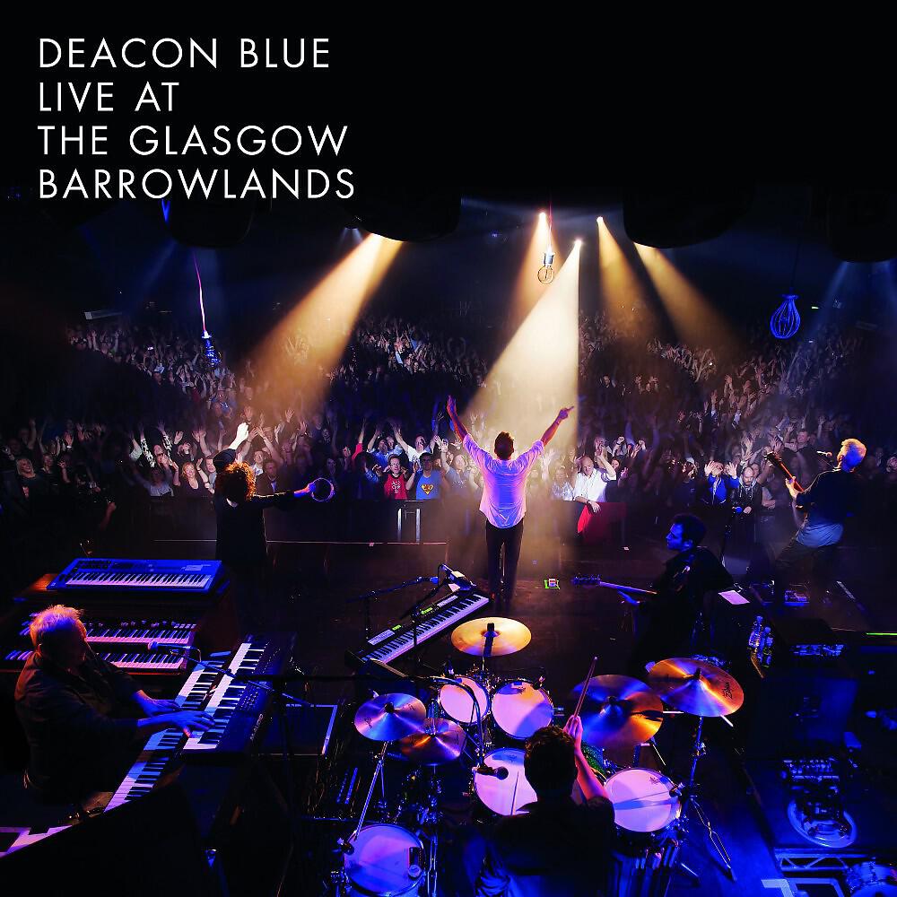 Deacon Blue - Fergus Sings the Blues (Live)