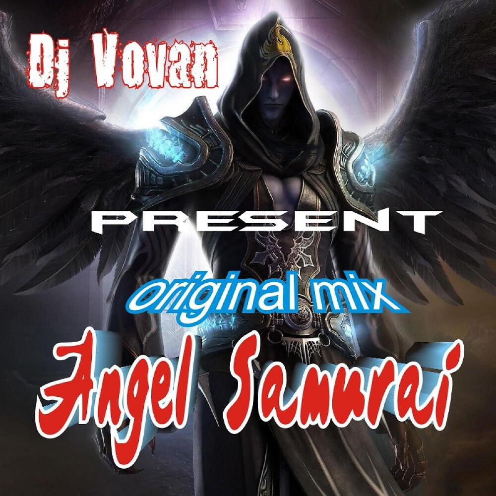 DJ Vovan - Angel Samurai