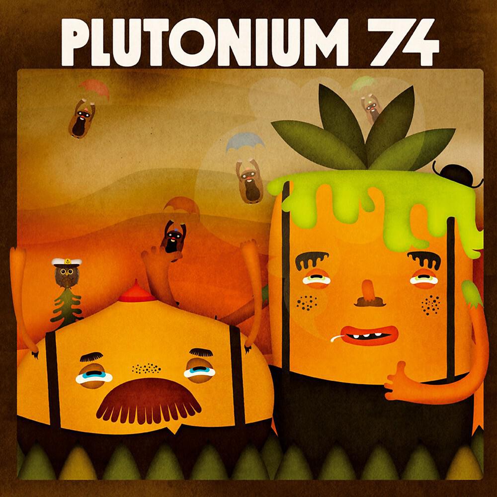 Plutonium 74 - Kipot Ja Kattilat
