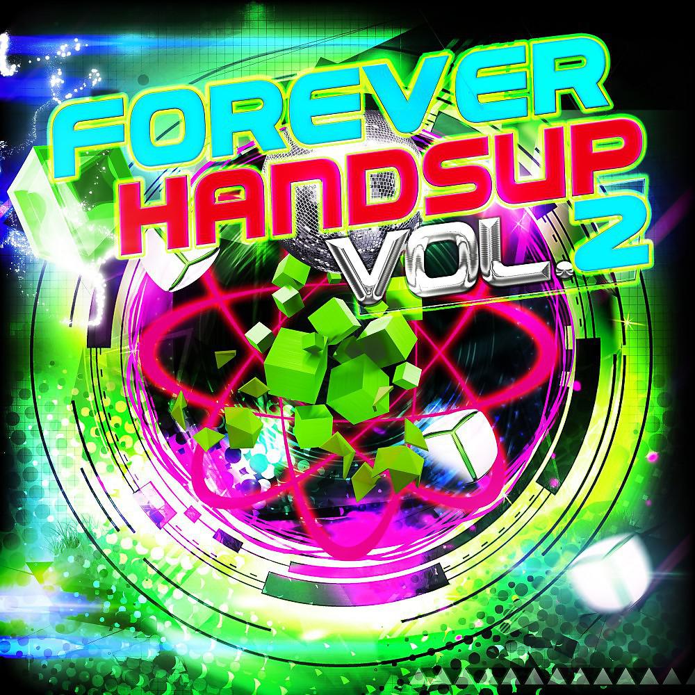 Постер альбома Forever Handsup, Vol. 2