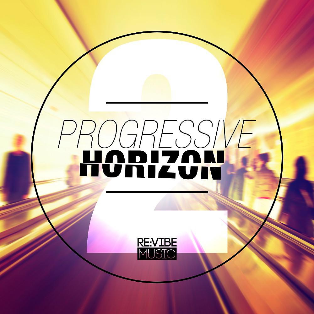 Постер альбома Progressive Horizon, Vol. 2