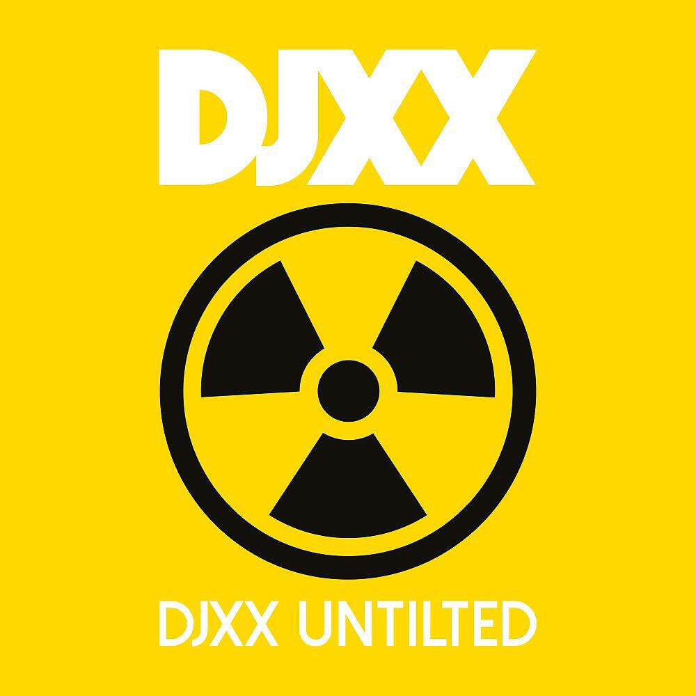 Djxx - Djxx Untilted