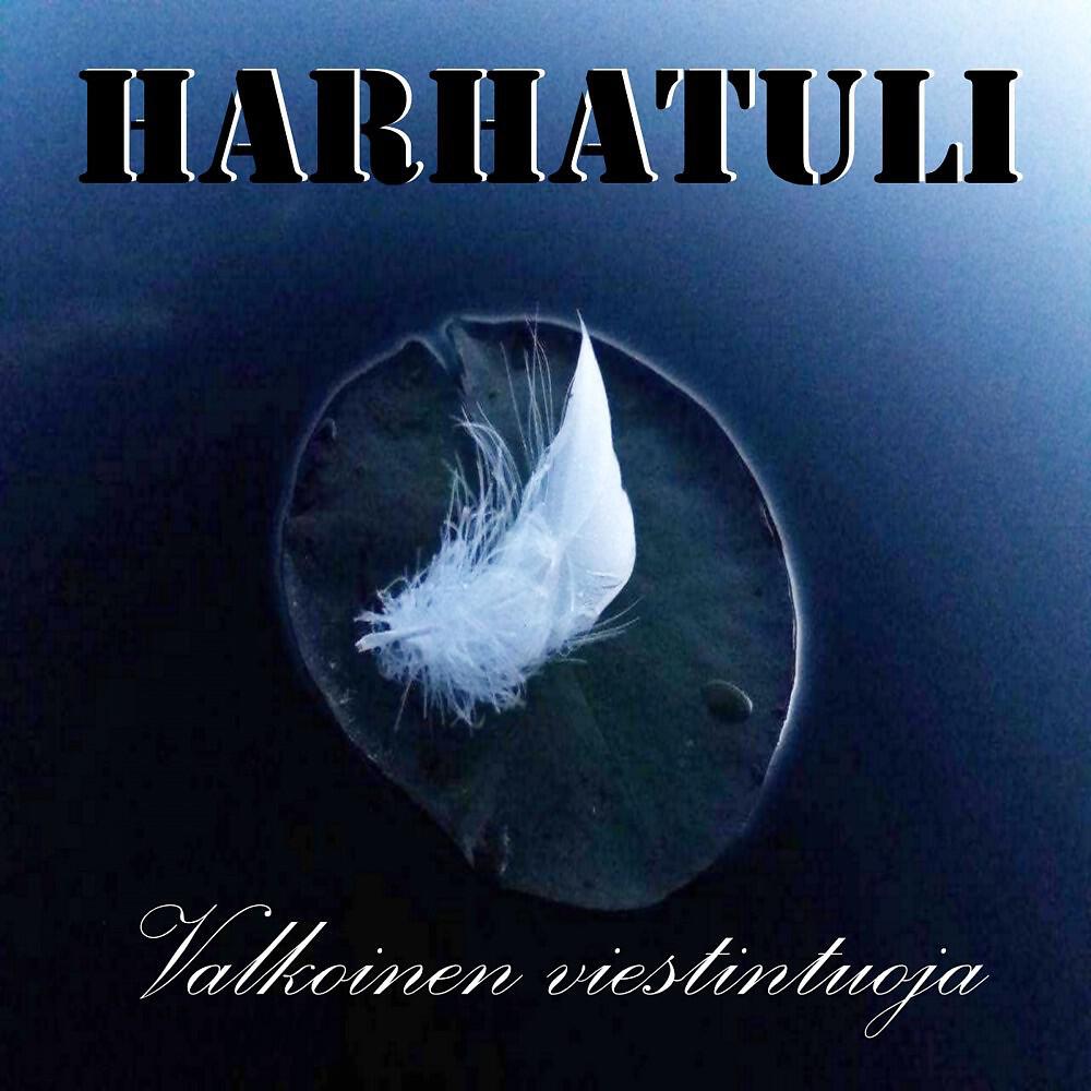 Harhatuli - Valkoinen viestintuoja