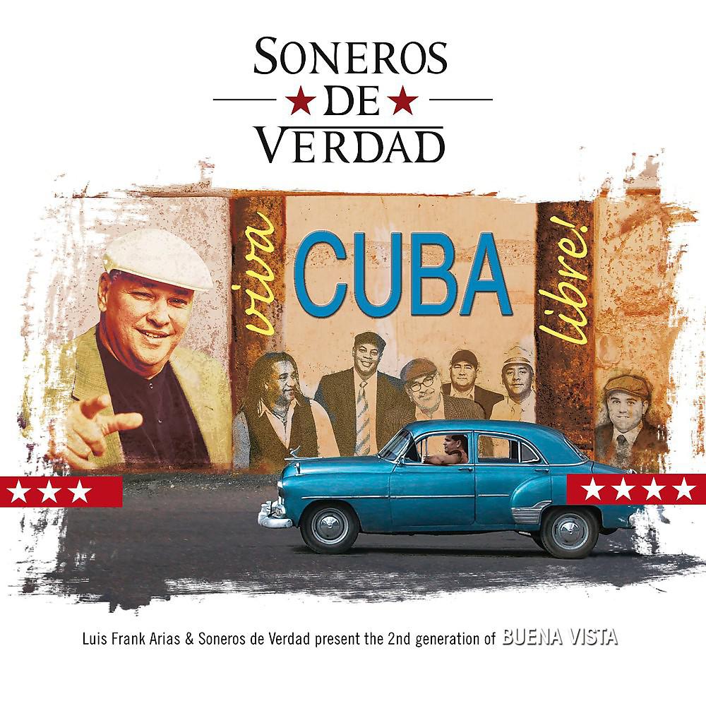 Постер альбома Viva Cuba Libre!