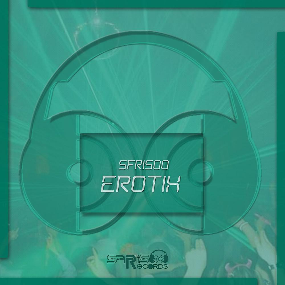 Постер альбома Erotix