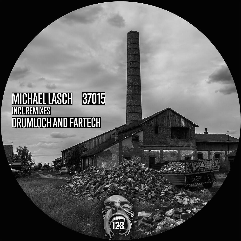 Michael Lasch - 37015 (Drumloch Remix)