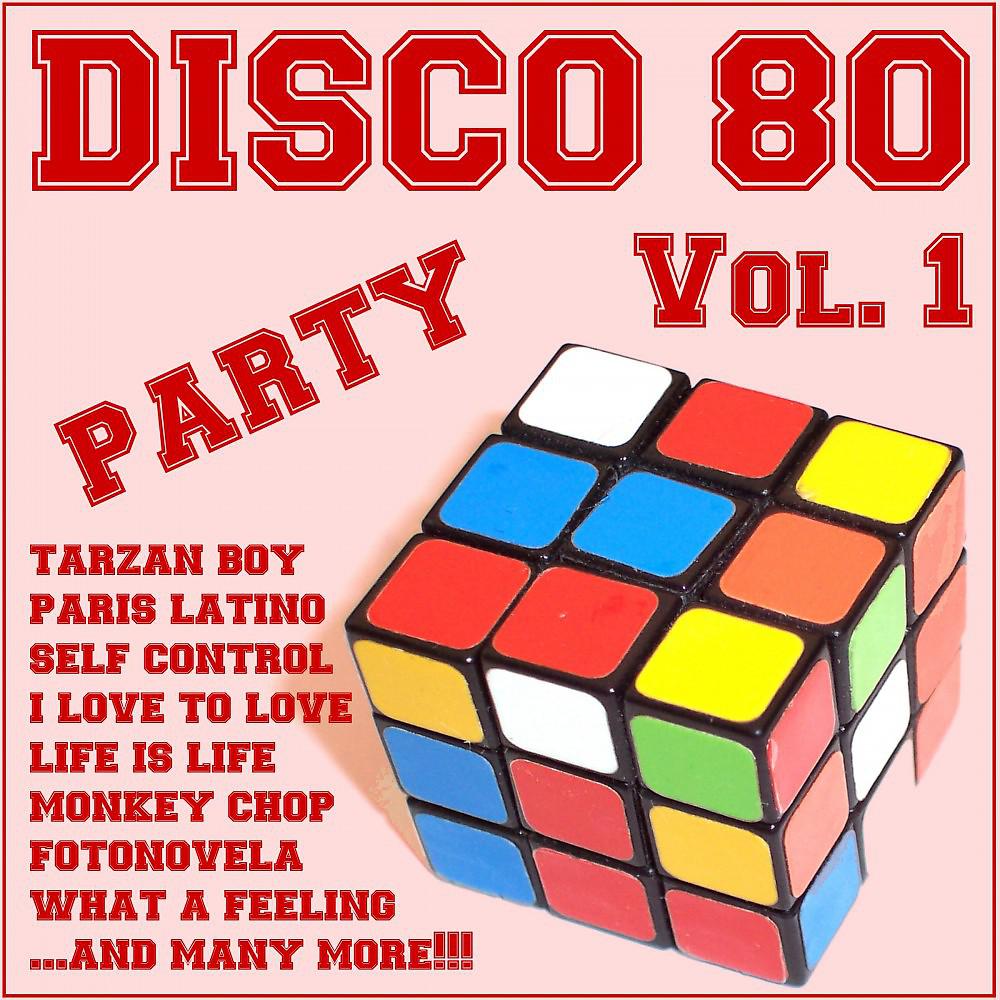 Постер альбома Disco 80 Party , Vol. 1