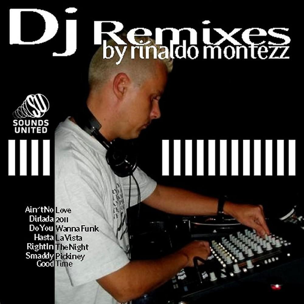 Постер альбома DJ Remixes By Rinaldo Montezz