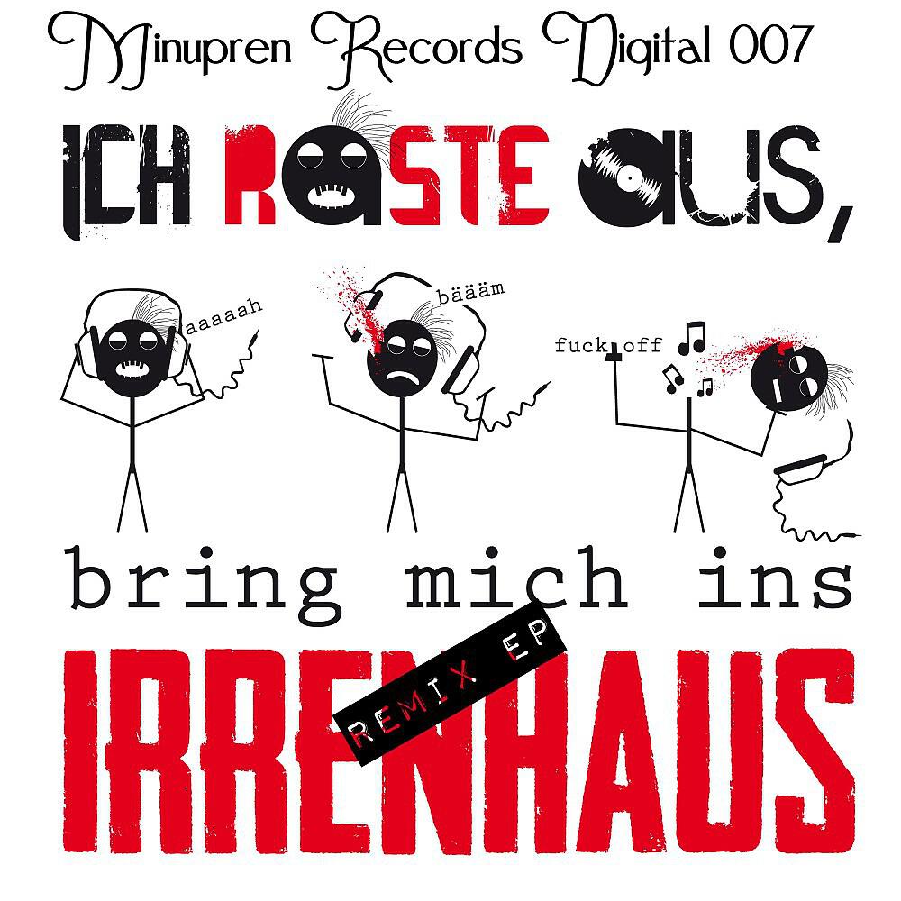 Minupren - Irrenhaus (Null Forge Remix)