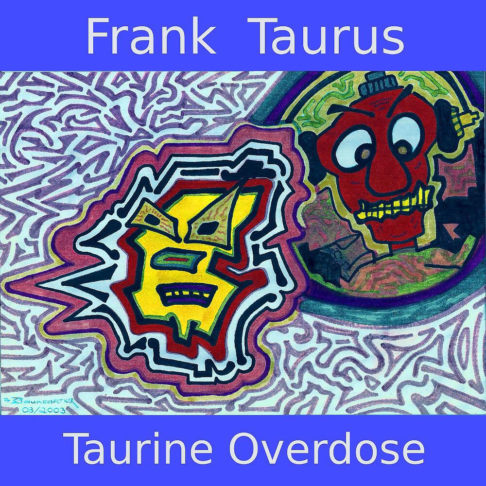 Frank Taurus - Brainduster