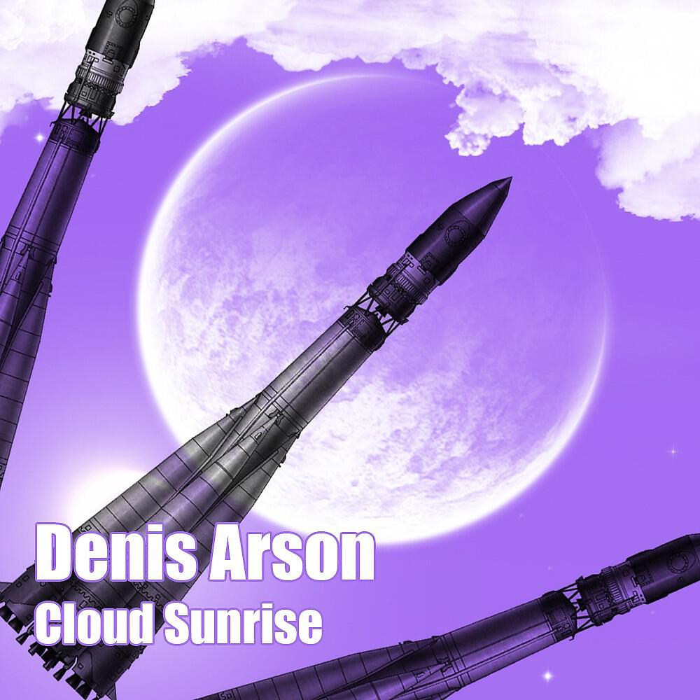 Denis Arson - Cloud Sunrise (Original Mix)