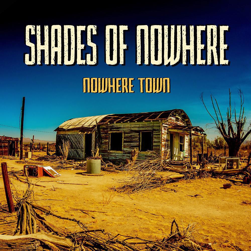 Постер альбома Nowhere Town