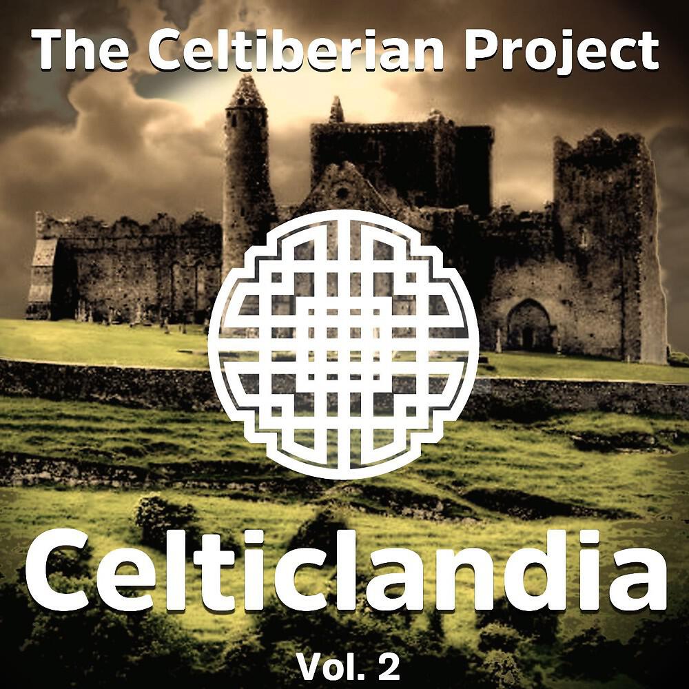 The Celtiberian Project - Celtic Dream