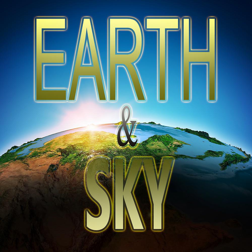 Постер альбома Earth & Sky