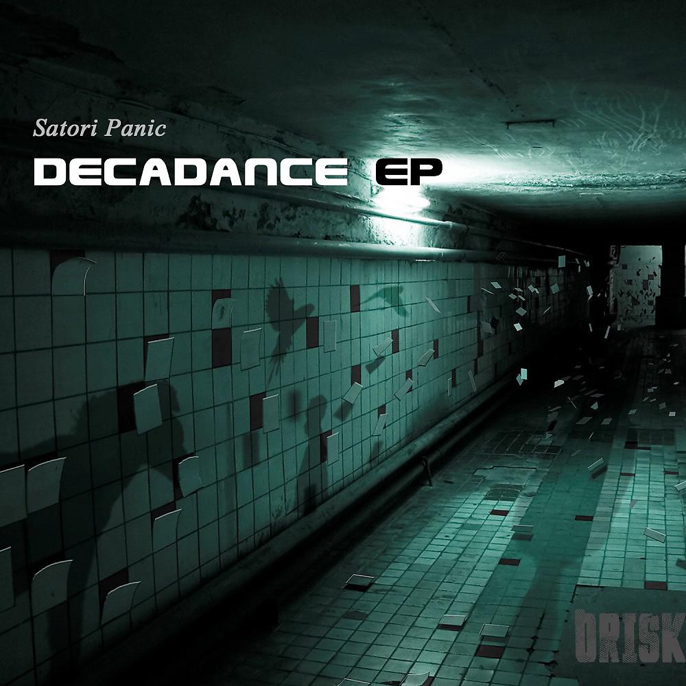 Постер альбома Decadance - Ep