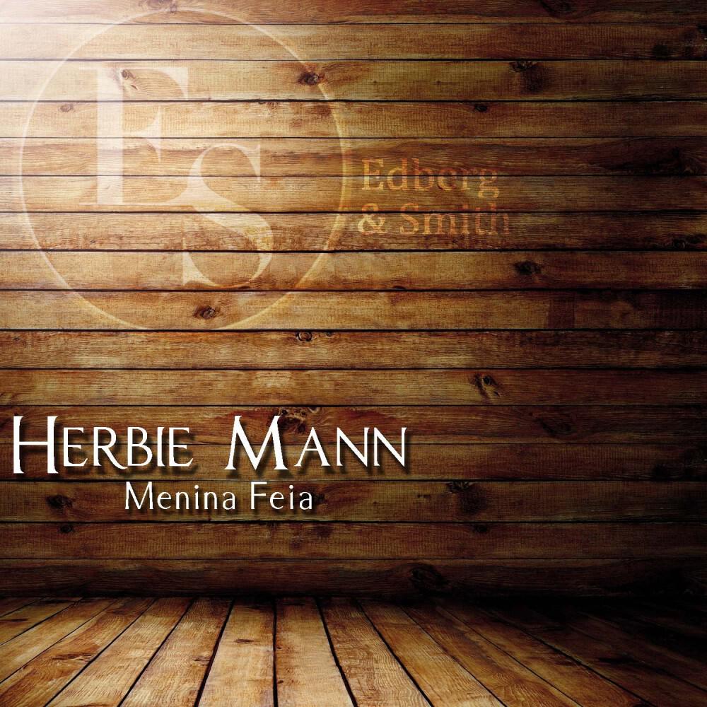 Herbie Mann - Deve Ser Amor (Original Mix)