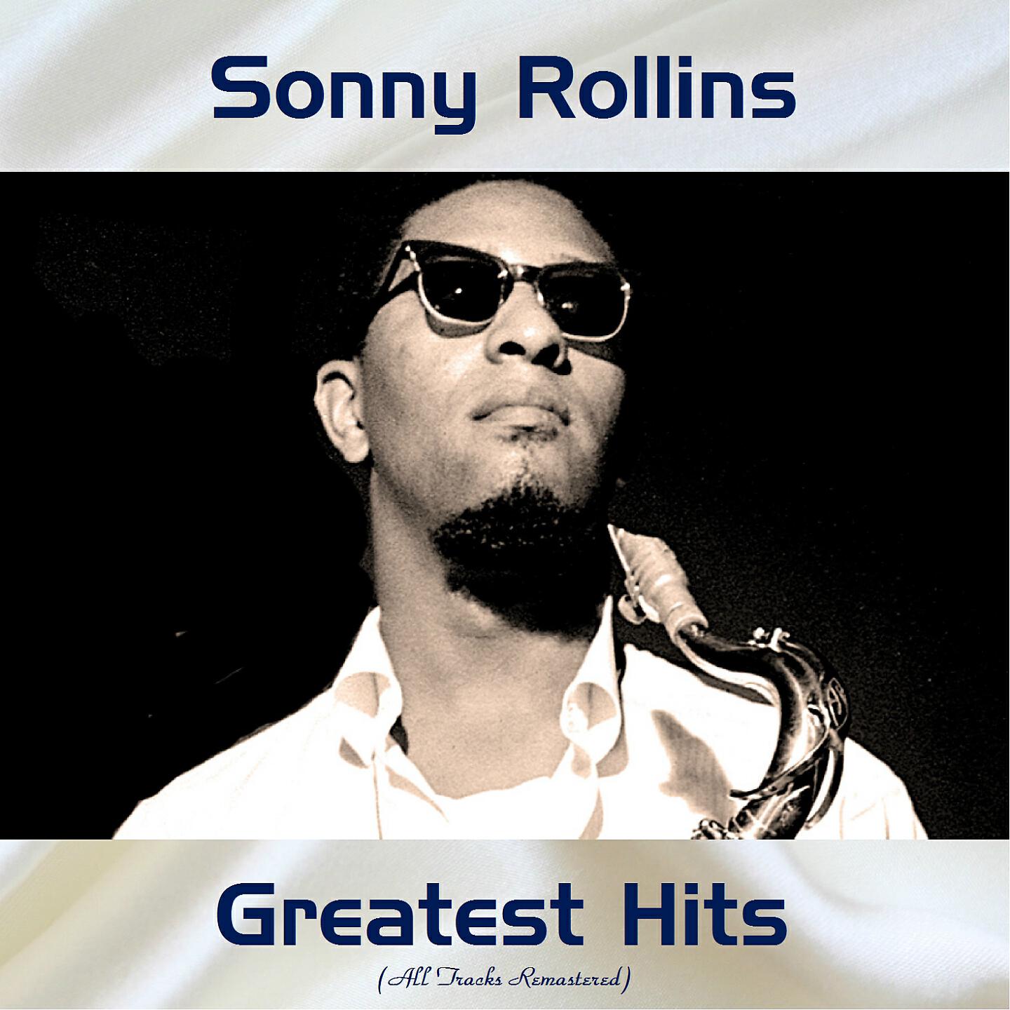 Sonny Rollins - Sonny Boy (Remastered 2016)