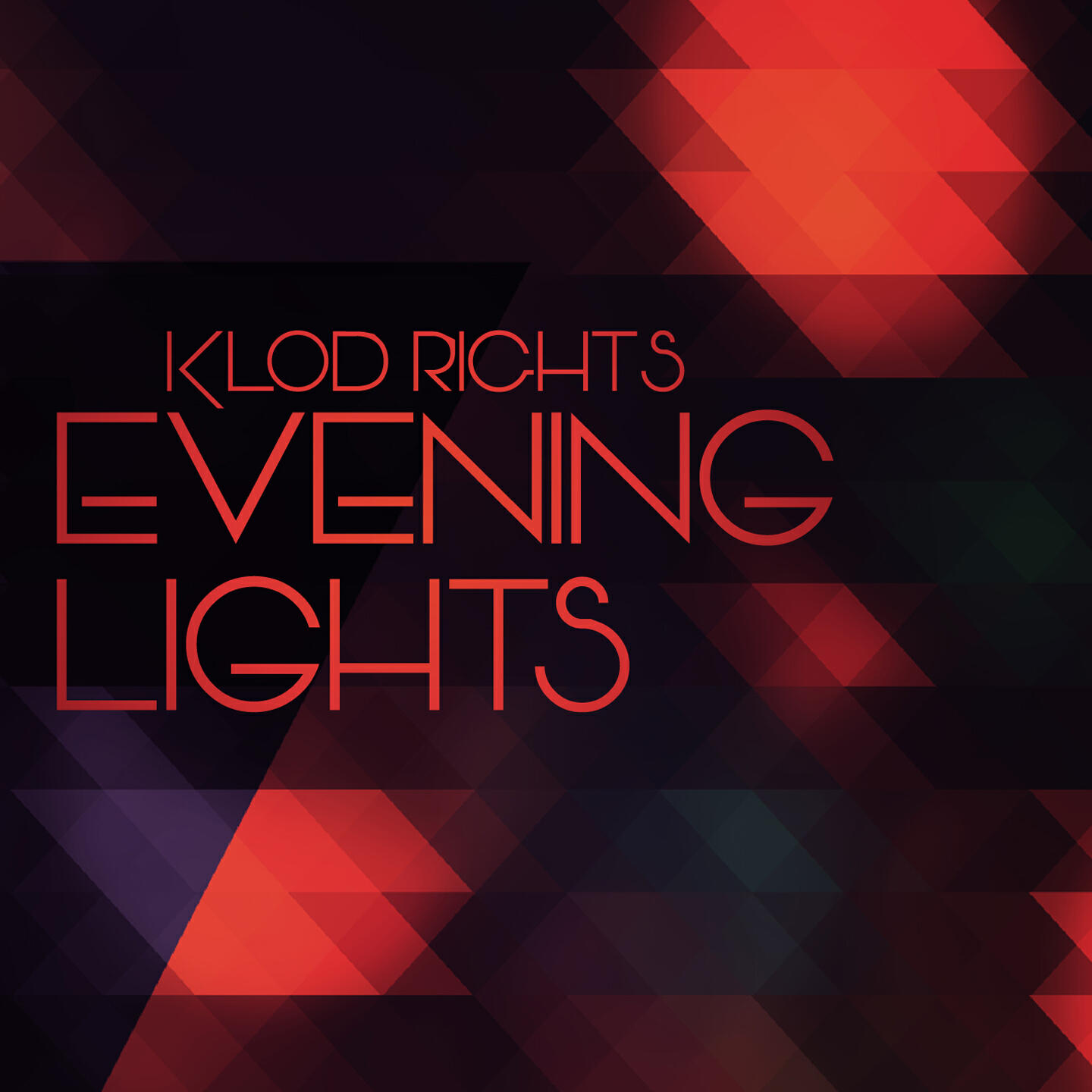 Klod Rights - Evening Lights (Klod Rights Extended Mix)