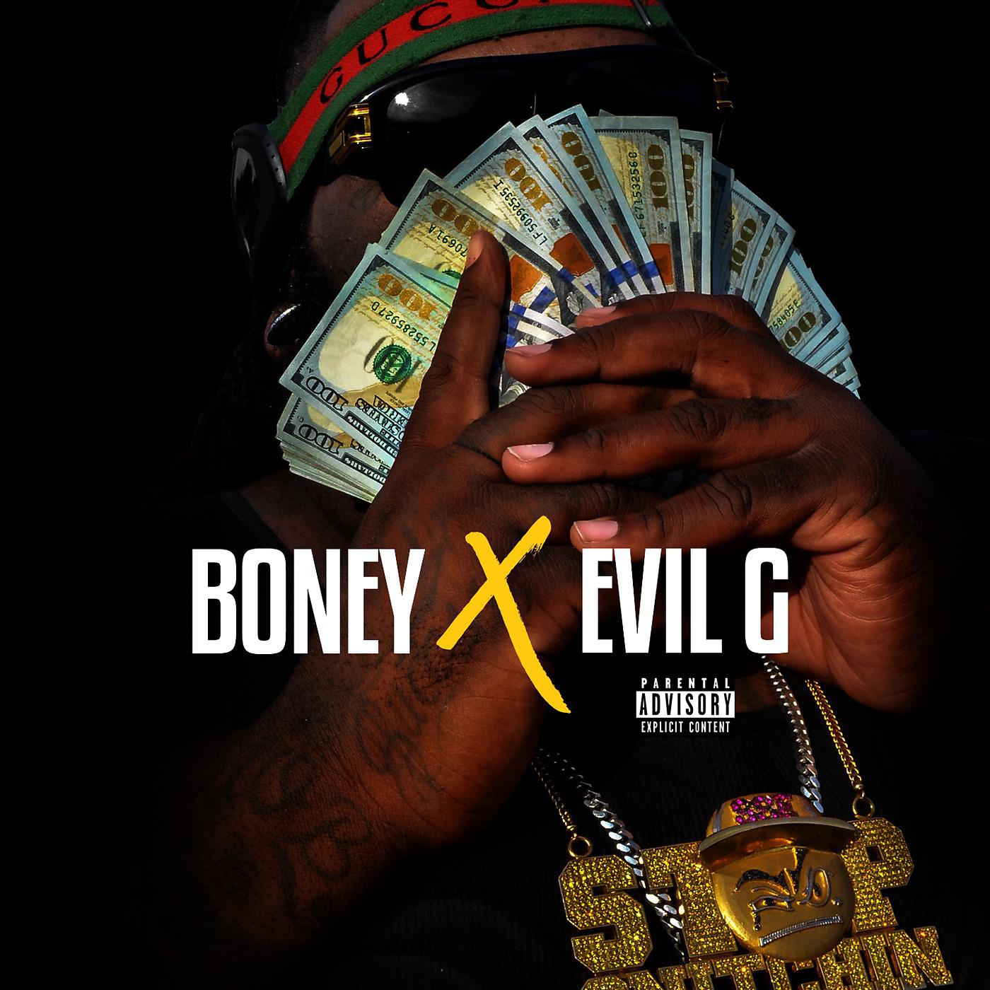 Постер альбома Boney X Evil G