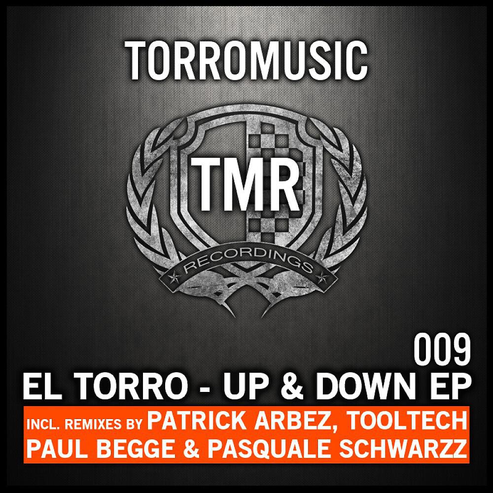 El Torro - Up & Down (Patrick Arbez Remix)