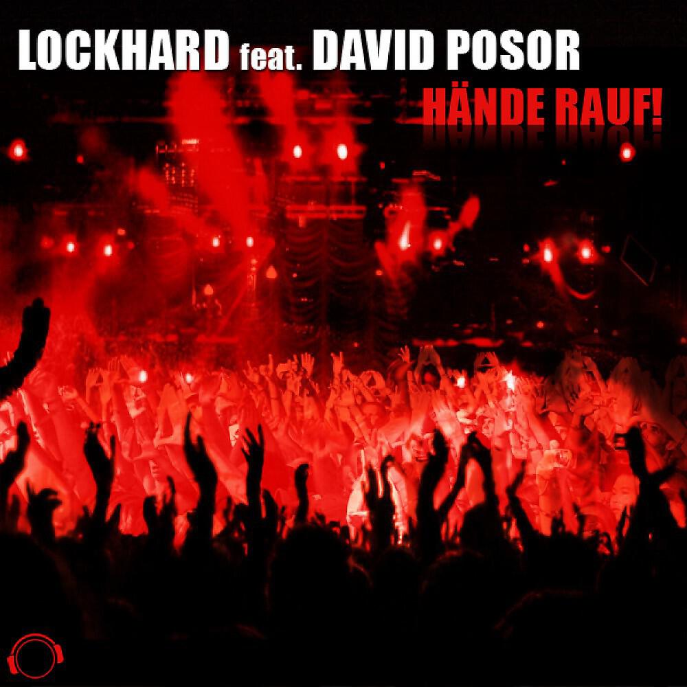 Lockhard - Hände Rauf! (Silver Nikan Remix Edit)