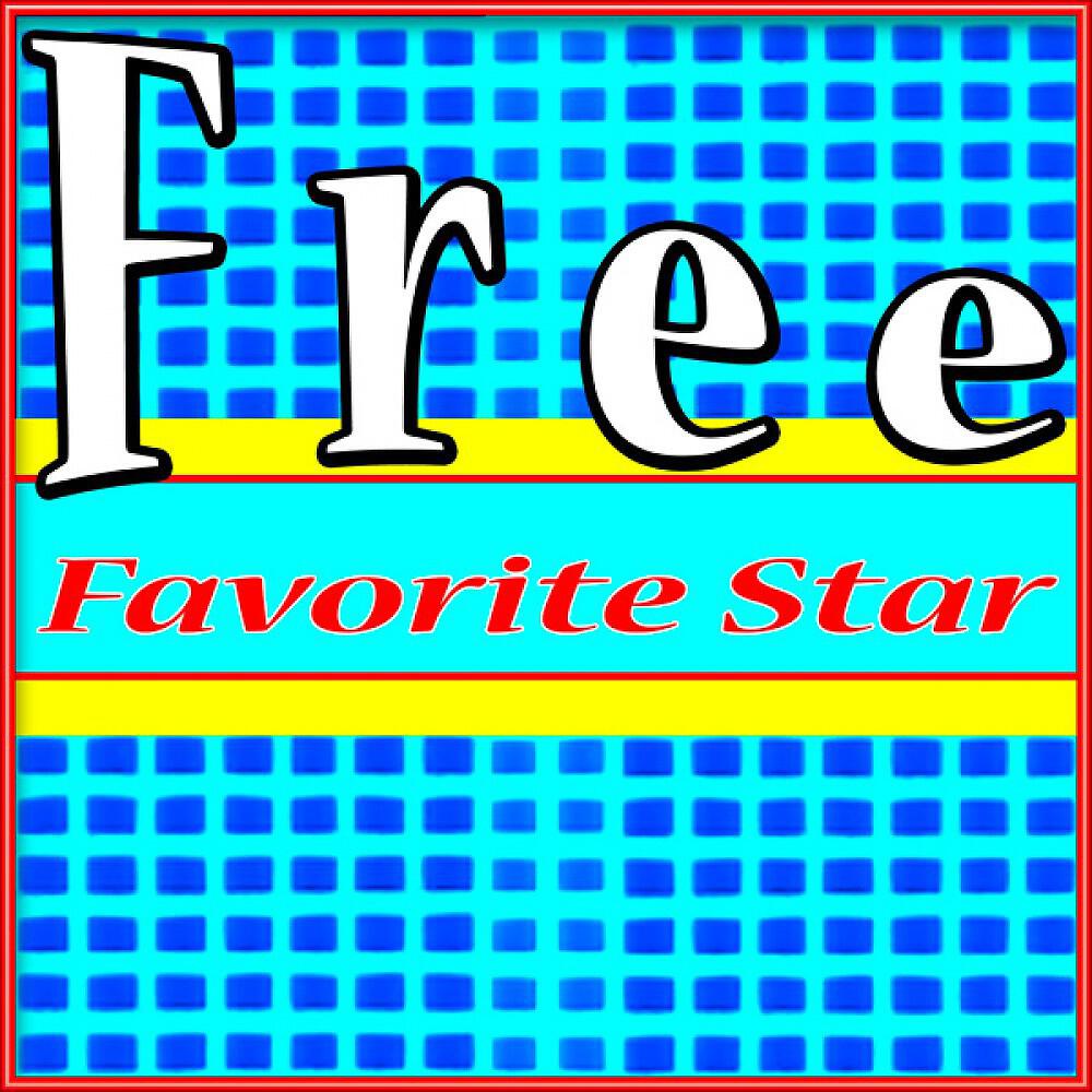 Favorite Star - Free (I Wanna Go Shopping)
