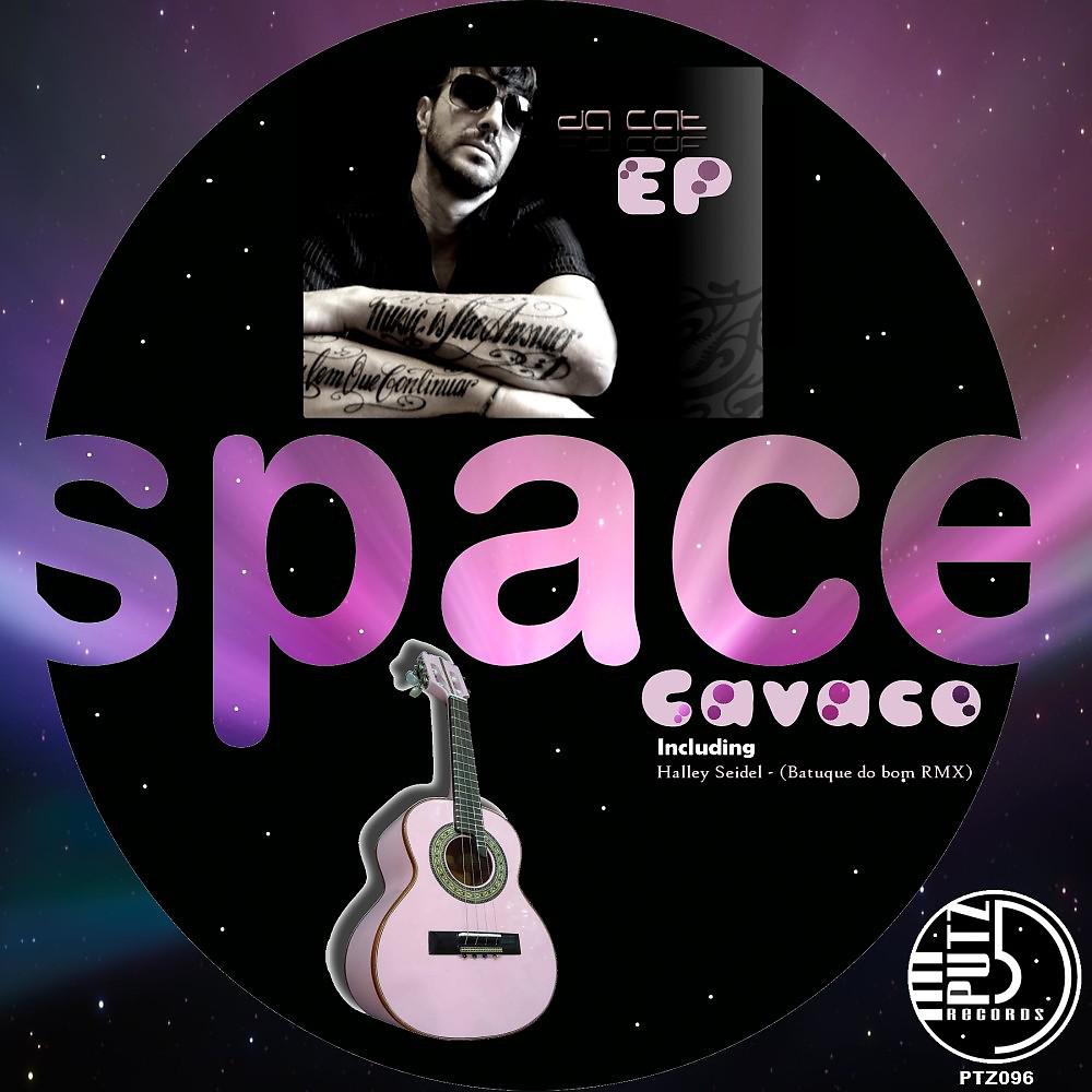 Постер альбома Space Cavaco
