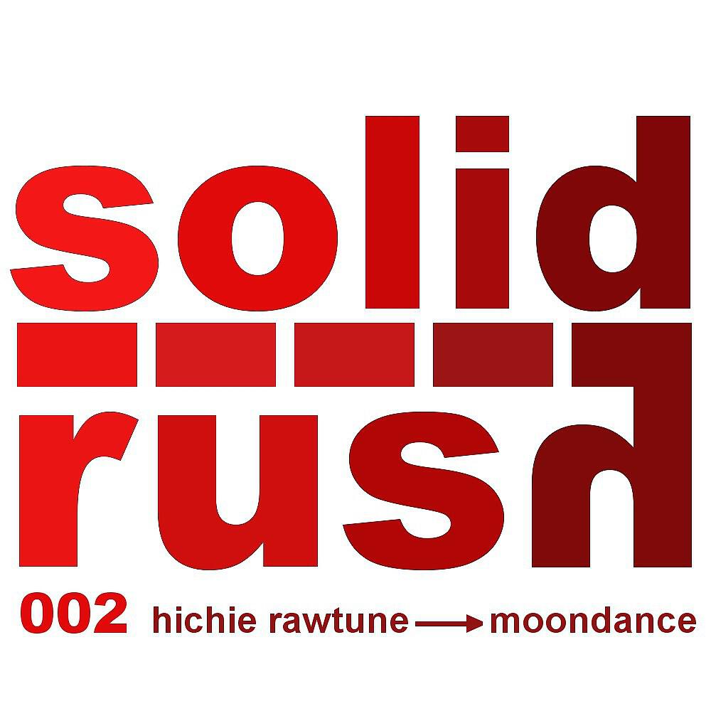 Hichie Rawtune - Moondance (Ascon Bates Remix)