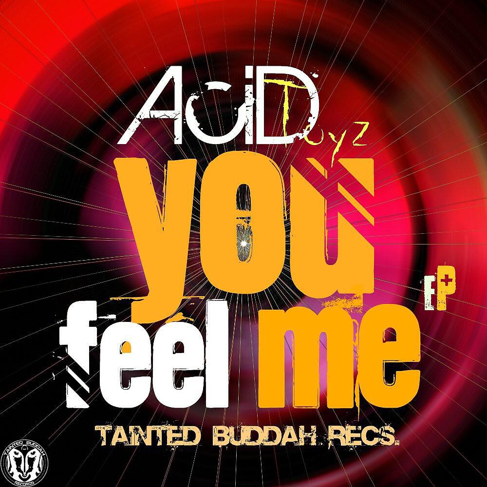 Acidtoyz - You Feel Me (Astra Teck Remix)