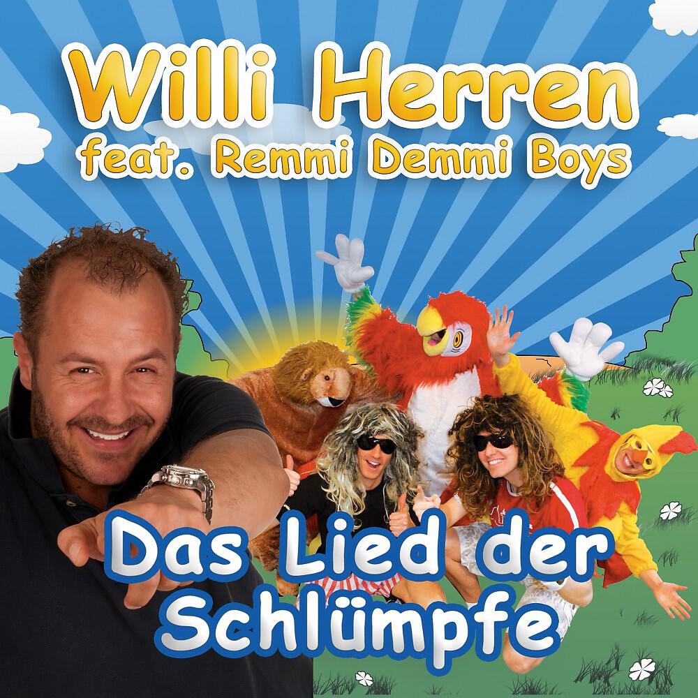Willi Herren & Remmi Demmi Boys - Das Lied der Schlümpfe
