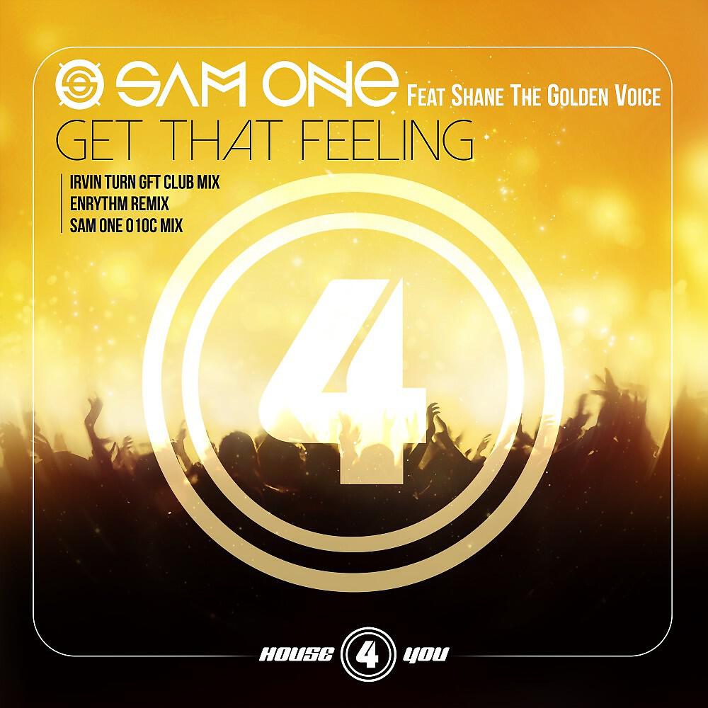 Sam One - Get That Feelling (Irvin Turn Gft Club Mix)